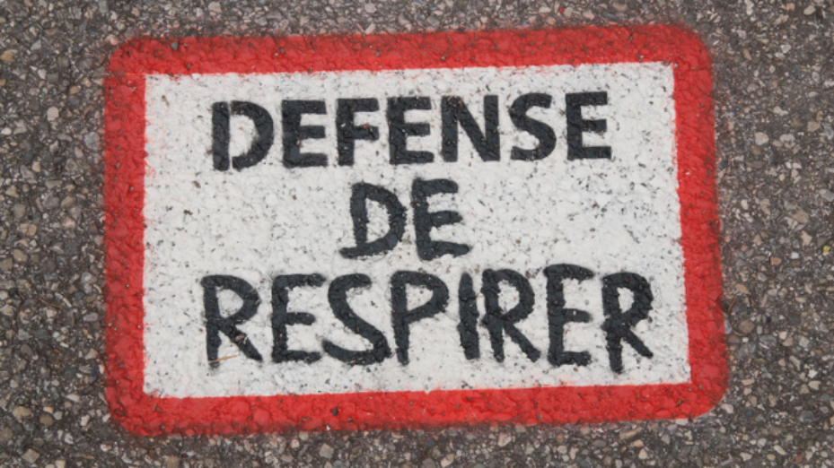 défense de respirer