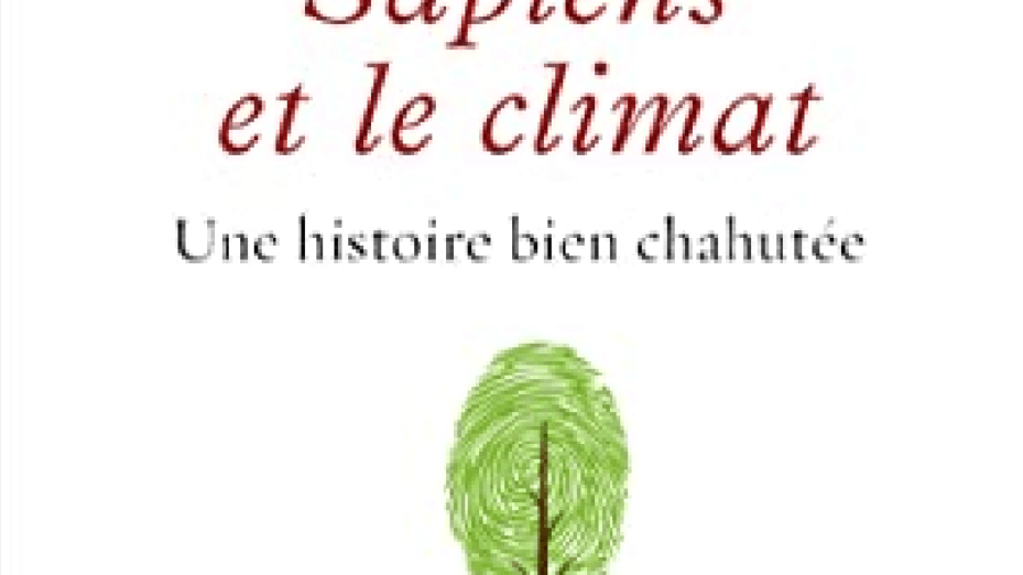 SAPIENS ET LE CLIMAT