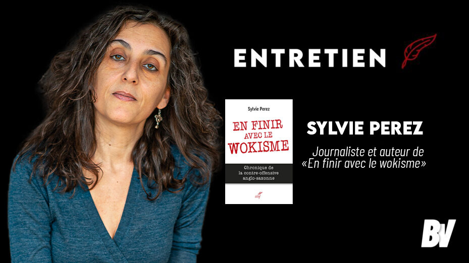 Sylvie Perez en finir avec le wokisme