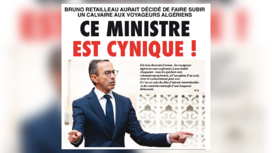 © El Moudjahid - La presse algérienne se déchaine contre Bruno Retailleau