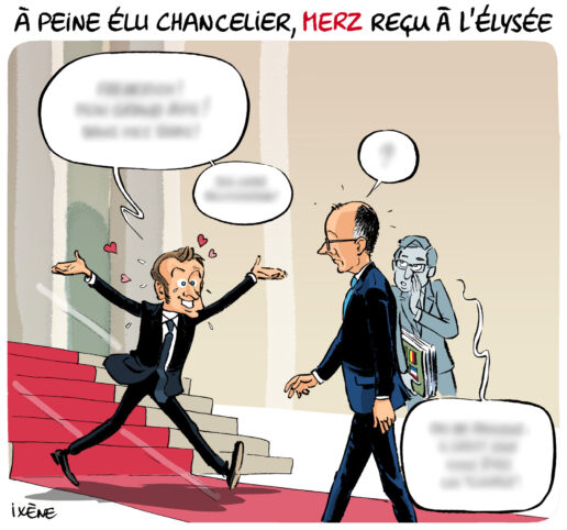 [LE CROC D’IXÈNE] À peine élu chancelier, Merz reçu à l’Élysée