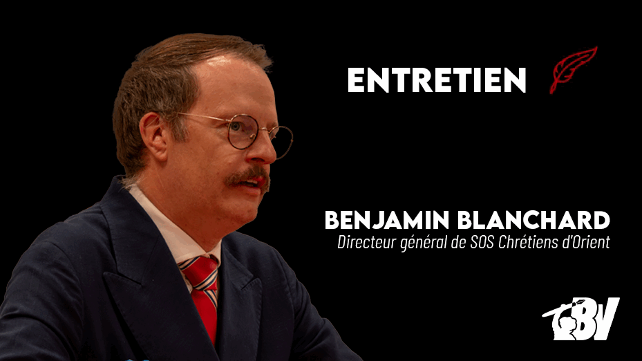 Benjamin Blanchard SOS Chrétiens d'Orient
