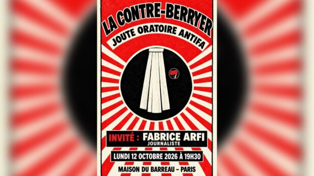 La « Contre-Berryer », une soirée antifa que s’offre le Syndicat des avocats de France ?