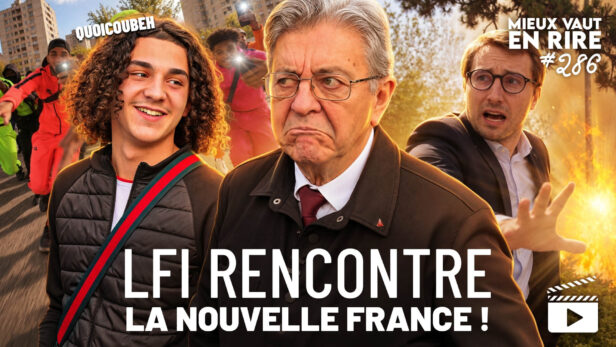 [MIEUX VAUT EN RIRE] LFI rencontre la Nouvelle France